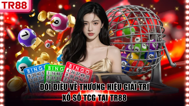 Sảnh Cược Xổ Số TCG Quy Tụ 100+ Siêu Phẩm Lô Đề Đình Đám