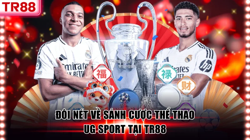 UG Sport - Sảnh Cược Thể Thao Trực Tuyến Đẳng Cấp Quốc Tế