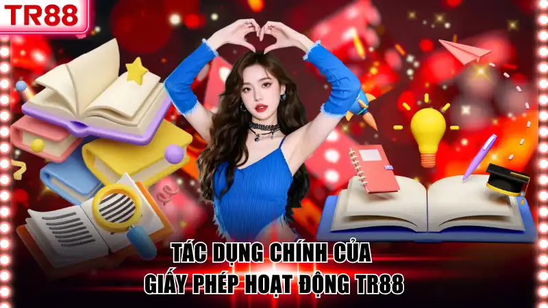 Giấy Phép Hoạt Động TR88 – Bảo Chứng Uy Tín Cho Hội Viên