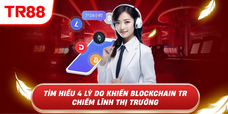Khám Phá Blockchain TR88 – Chuyên Mục Cá Cược Đỉnh Cao 2026
